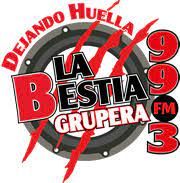 12072_La Bestia Grupera 99.3 FM - Chihuahua.jpeg